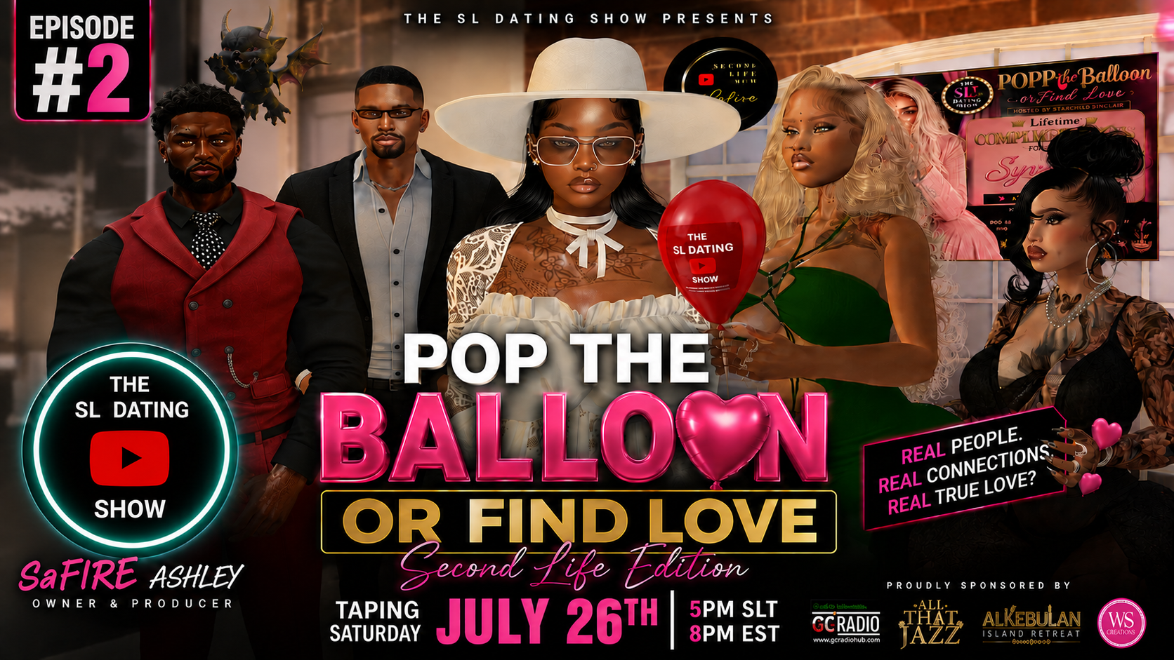 Pop The Balloon or Find Love SL Episode 2 artwork for July 26, 2026